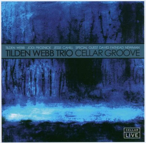 Cellar Groove: Tilden Webb Trio With Fathead: Amazon.in: Music}