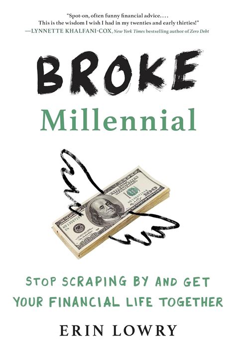 Broke Millennial: Stop Scraping By and Get Your Financial Life Together ...