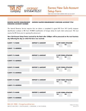 Fillable Online Escrow New Sub-Account Setup Form - Orange County Trust ...