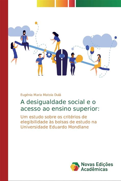 A Desigualdade Social E O Acesso Ao Ensino Superior Um | Desertcart INDIA
