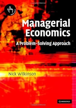 Buy Managerial Economics: A Problem-Solving Approach Book Online at Low ...