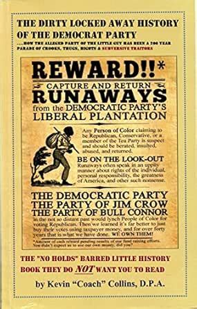 The Dirty Locked Away History of the Democrat Party…: How the Alleged ...