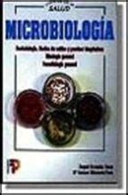 MICROBIOLOGIA (T. 2): BACTERIOLOGIA. MEDIOS DE CULTIVO Y PRUEBAS ...