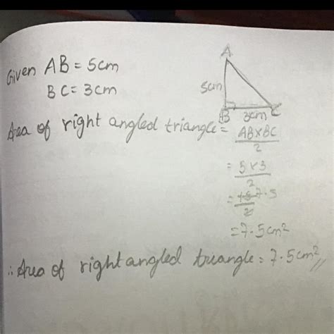 ABC is a right angled triangle in which AB= 5cm BC = 3cm, then the area ...
