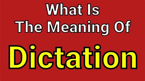 Meaning Of Dictation | Dictation | English Vocabulary | Most Common ...