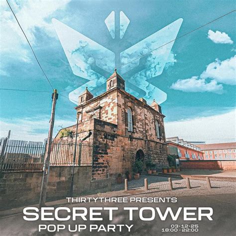 Thirty Three - Label Launch Pop Up Party, Secret Tower, Newcastle Upon ...