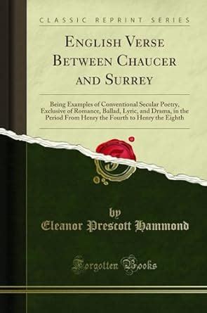 Buy English Verse Between Chaucer and Surrey: Being Examples of ...