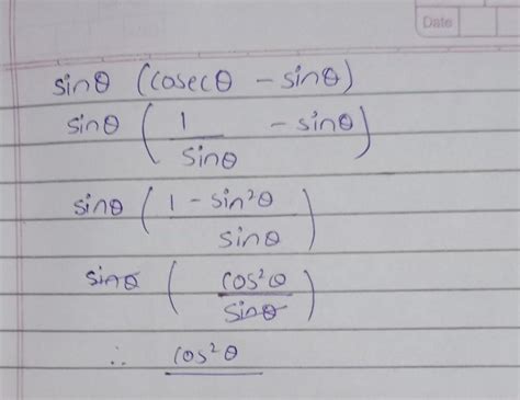 Simplify sin theta (cosec theta - sin theta) - Brainly.in