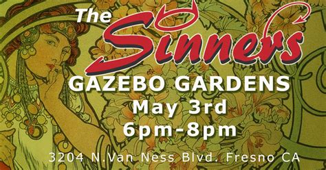 The Sinners @ Gazebo Gardens, Gazebo Gardens Nursery, Fresno, 3 May ...