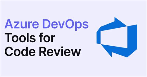 Image result for Azure DevOps Code Review