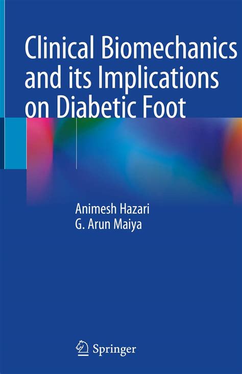 Buy Clinical Biomechanics and its Implications on Diabetic Foot Book ...