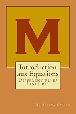 Buy Introduction Aux Equations Differentielles Lineaires: Algebre ...