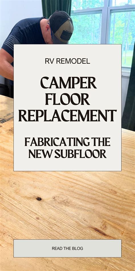 Camper Floor Replacement In Slide Out: Fabricating The New Floor