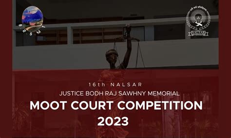 16th NALSAR Justice BR Sawhny Memorial Moot Court Competition 2023