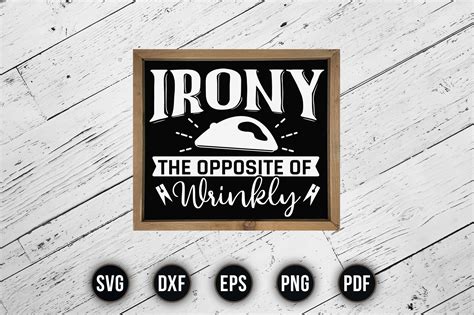 Irony the Opposite of Wrinkly - SVG Graphic by CraftlabSVG · Creative ...