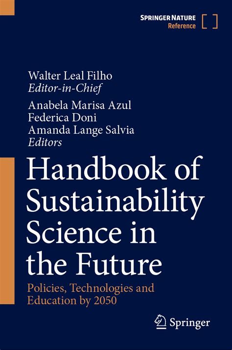 Buy Handbook of Sustainability Science in the Future: Policies ...