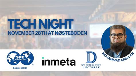 SPE TechNight with InMeta and DL Muhammad Arsalan, Nøstegaten 32, 5010 ...