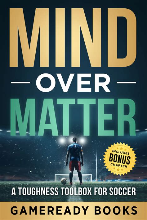 Mind over Matter: A Toughness Toolbox for Soccer – Armadillo eBooks