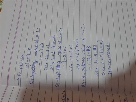 verify that -(-x) =x by giving three examples of your own - Brainly.in