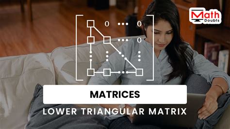 Image result for Lower Triangular Matrix Higher