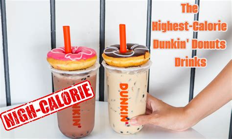 The Highest-Calorie Dunkin' Donuts Drinks - The Coconut Mama