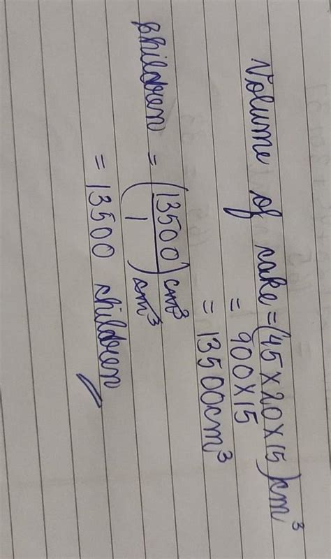 Mohan brought a birthday cake measuring 45 cm x 20 cm x 15 cm. how many ...