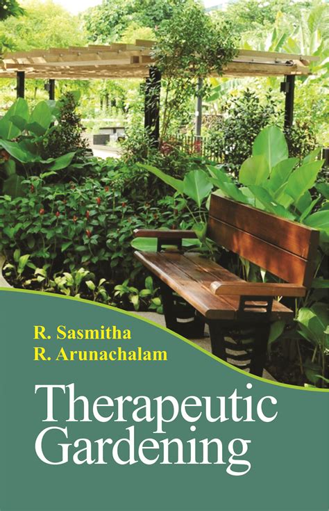 Therapeutic Gardening - Indian books and Periodicals