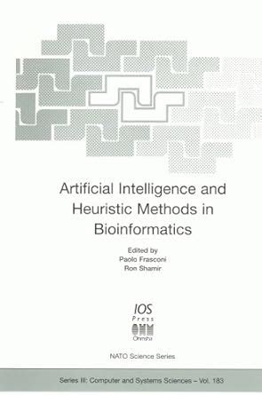Buy Artificial Intelligence and Heuristic Methods in Bioinformatics ...