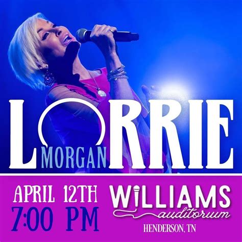 Lorrie Morgan - Henderson, TN, Williams Auditorium, Henderson, 12 April ...
