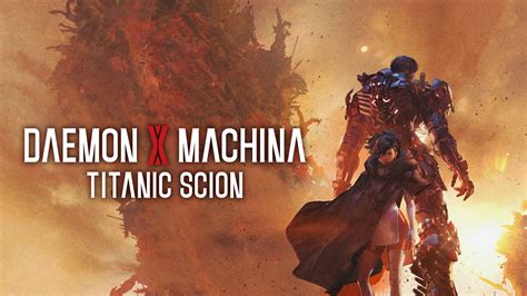 Daemon X Machina: Titanic Scion pour Nintendo Switch 2 - Site Officiel ...