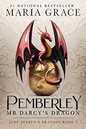 Pemberley: Mr. Darcy's Dragon: A Regency era Gaslamp Dragon Adventure ...