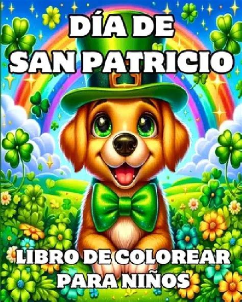 Día de San Patricio Libro de Colorear Para Niños: Divertidos y fáciles ...