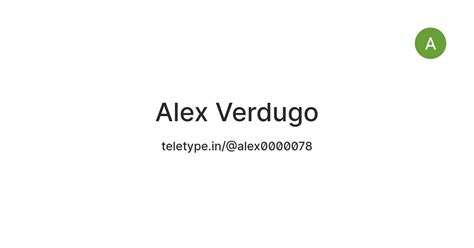 Alex Verdugo — Teletype