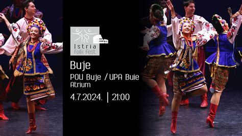 Istria Folk Fest - Buje/Buie, POU Buje/UPA Buie, Umag, 4 July 2024 ...
