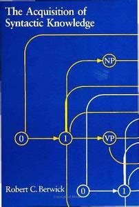 The Acquisition of Syntactic Knowledge: Buy The Acquisition of ...