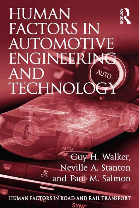 Human Factors in Automotive Engineering and Technology (Human Factors ...