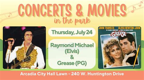 Concerts & Movies: Raymond Michael & Grease, 240 W. Huntington Drive ...