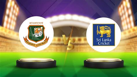 BAN vs SL: Check our Dream11 Prediction, Fantasy Cricket Tips, Playing ...