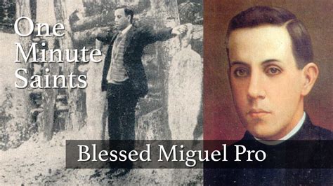 Viva Cristo Rey! Blessed Miguel Pro | One-Minute Saints - The Jesuit Post