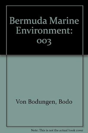 Buy Bermuda Marine Environment: 003 Book Online at Low Prices in India ...