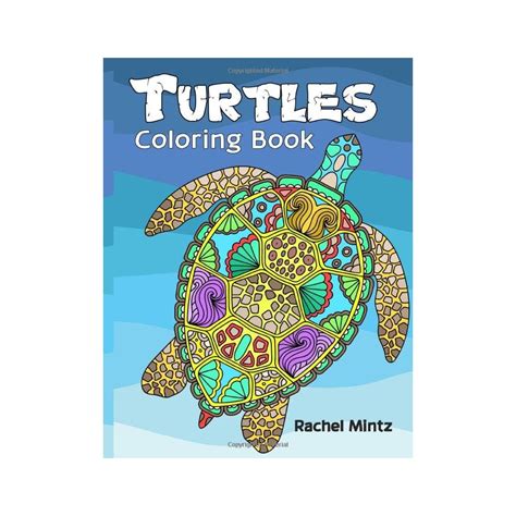 Buy Turtles Coloring Book: Tortoises and Sea Turtles - Decorative ...