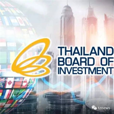 泰国投资促进委员会：BCG模式将引领国家经济发展_tznews_项目_政府