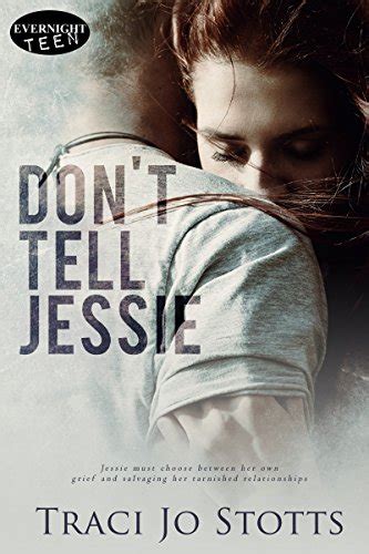 Don't Tell Jessie eBook : Stotts, Traci Jo: Amazon.in: Kindle Store