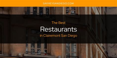 The Absolute Best Restaurants in Clairemont San Diego [Updated 2026]