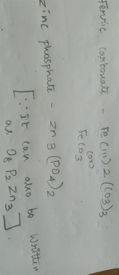 What is the stoichiometric formula for,(a) Ferric carbonate (b) zinc ...