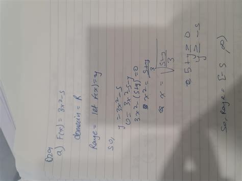 Find the domain and range of the function f(x)=3x^2 - 5.also find f(-3 ...