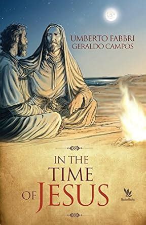In the time of Jesus eBook : Fabbri, Umberto: Amazon.in: Books