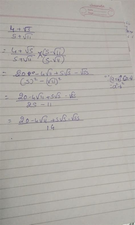 4 + root 5 / 5 + root 11 - Brainly.in