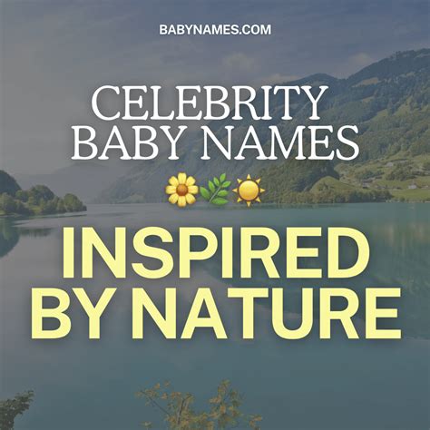 Celebrity Nature Baby Names – BabyNames.com