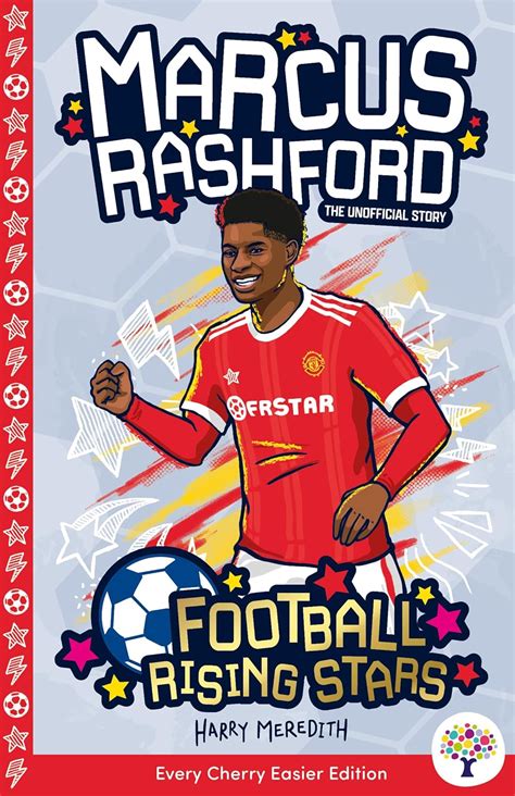 Marcus Rashford: Every Cherry Easier Football Rising Stars (Accessible ...